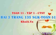 Bài 3 trang 135 SGK Toán 11 Tập 1 Chân trời sáng tạo